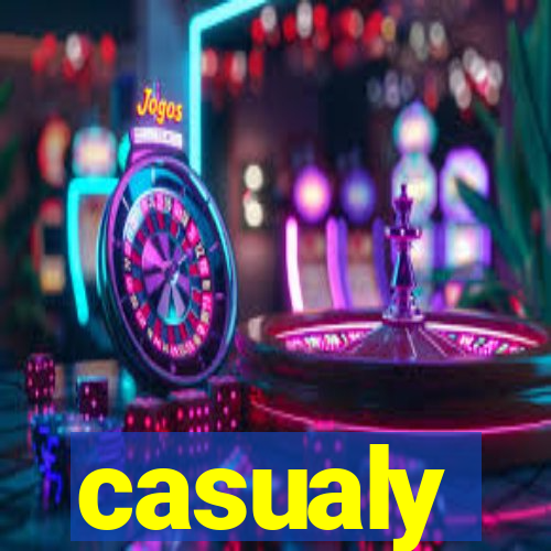 casualy