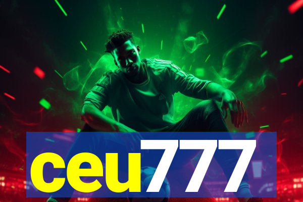 ceu777