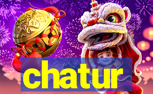 chatur