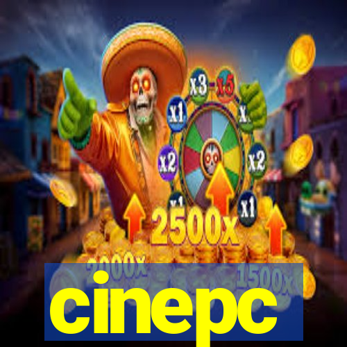 cinepc