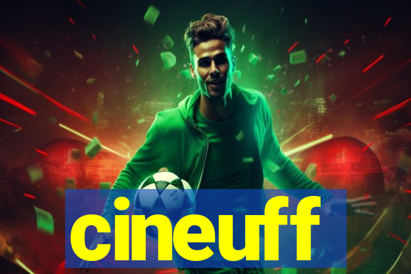 cineuff