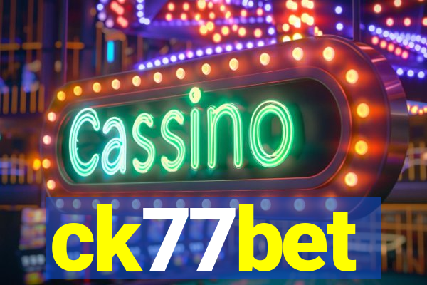 ck77bet
