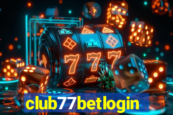 club77betlogin