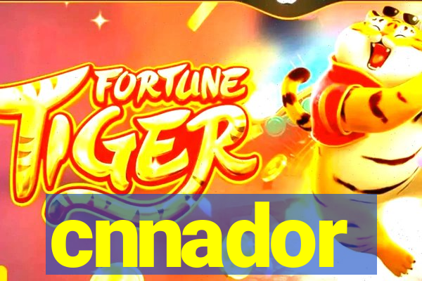 cnnador