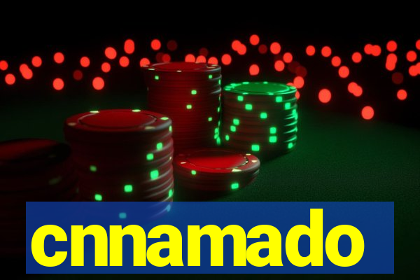 cnnamado