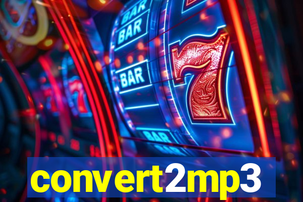convert2mp3