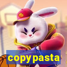 copypasta