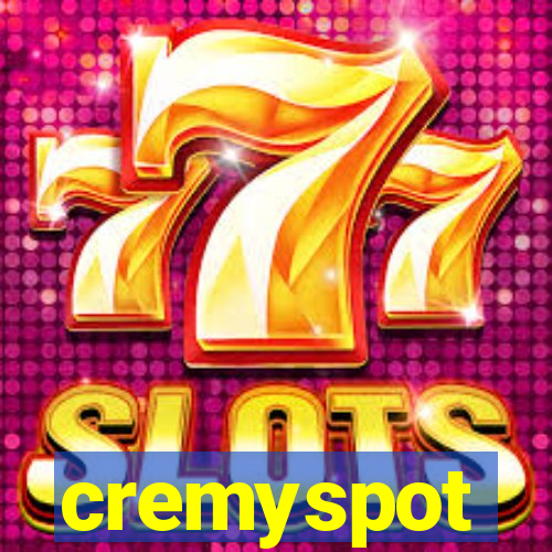 cremyspot