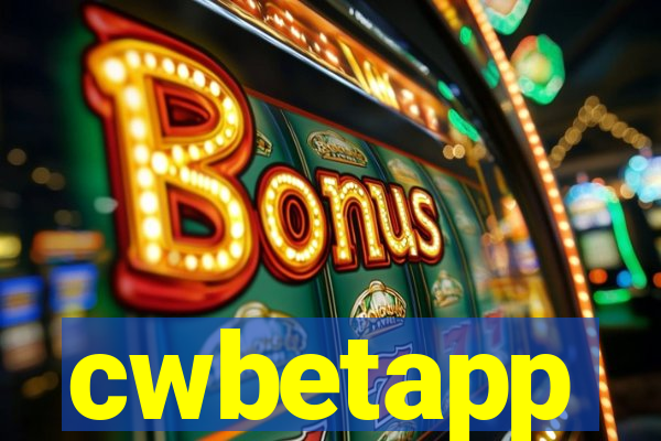 cwbetapp