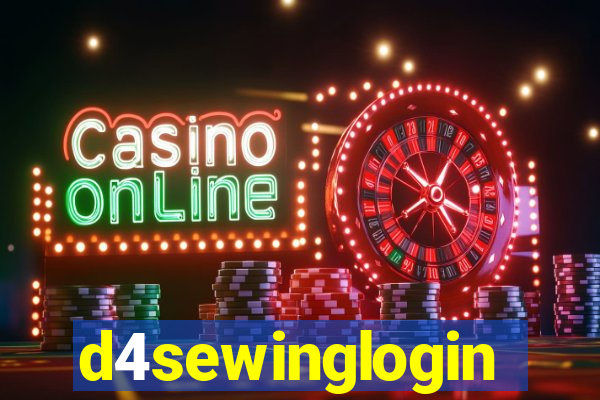 d4sewinglogin
