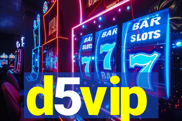 d5vip