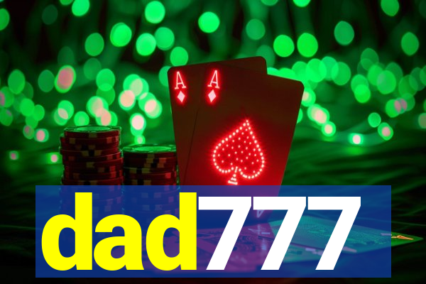 dad777