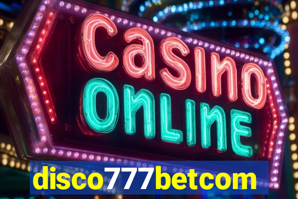 disco777betcom