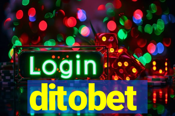 ditobet