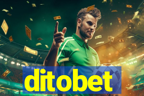 ditobet
