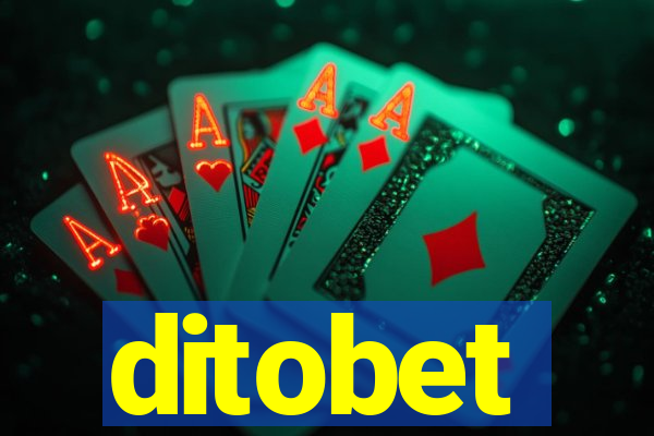 ditobet