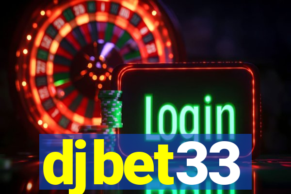djbet33