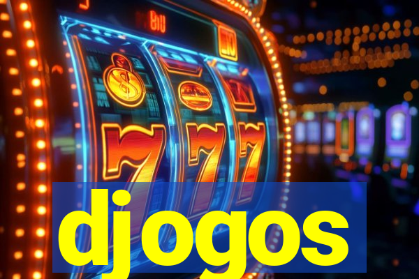 djogos