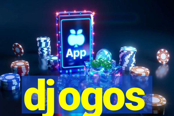 djogos
