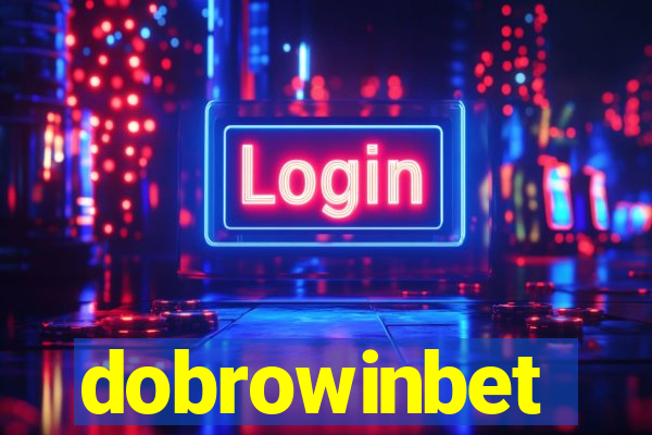 dobrowinbet