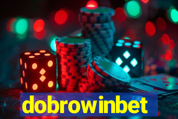 dobrowinbet