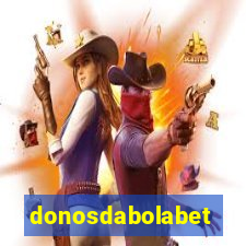 donosdabolabet