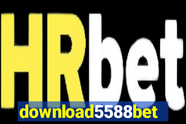 download5588bet