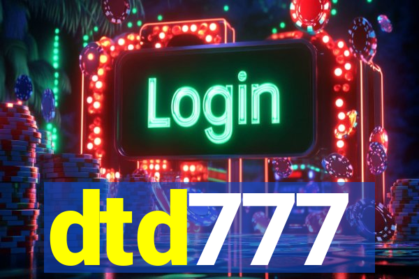 dtd777