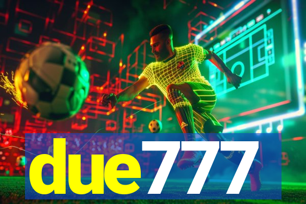 due777