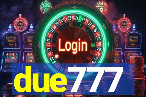 due777