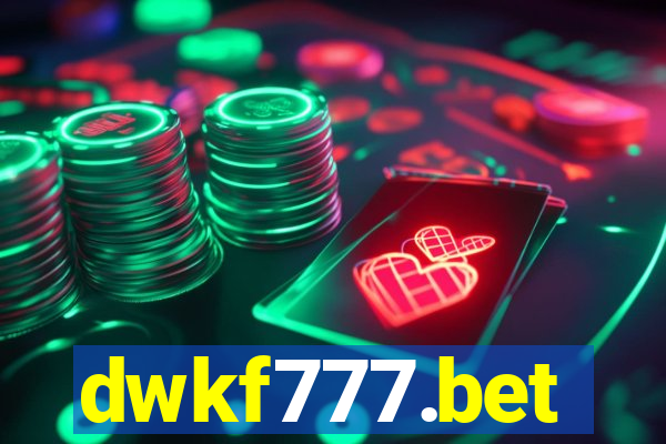 dwkf777.bet