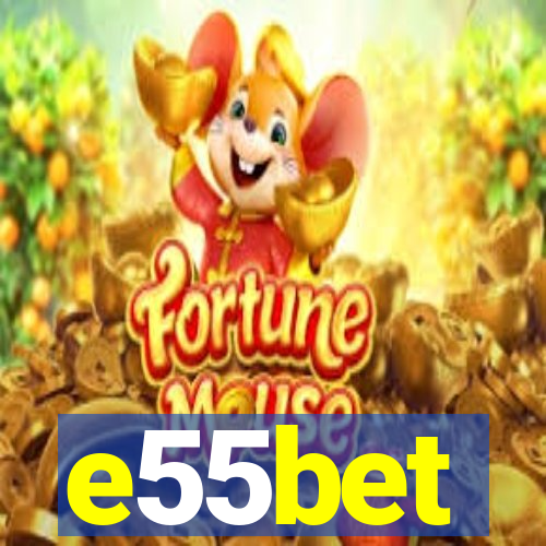 e55bet