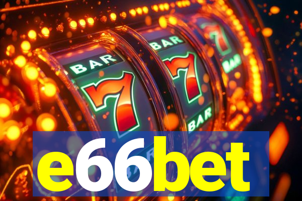 e66bet