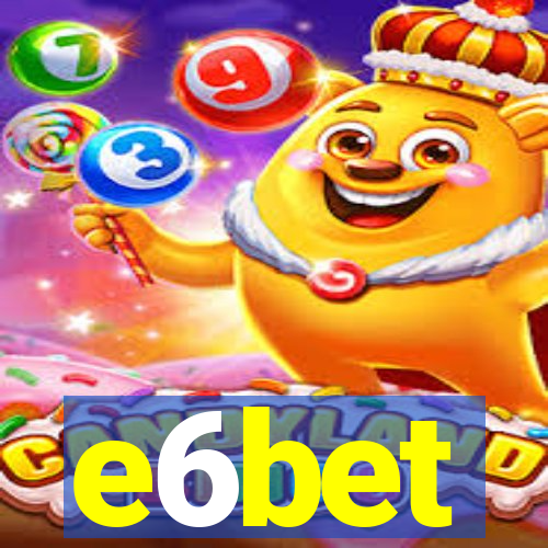 e6bet