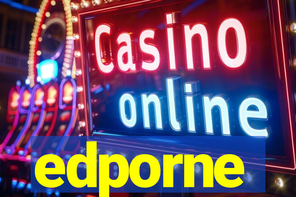 edporne