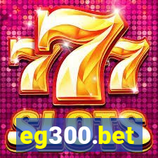 eg300.bet