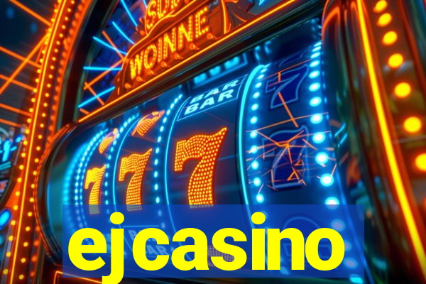 ejcasino