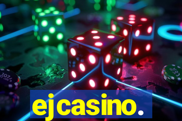 ejcasino.