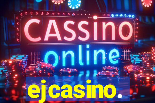 ejcasino.