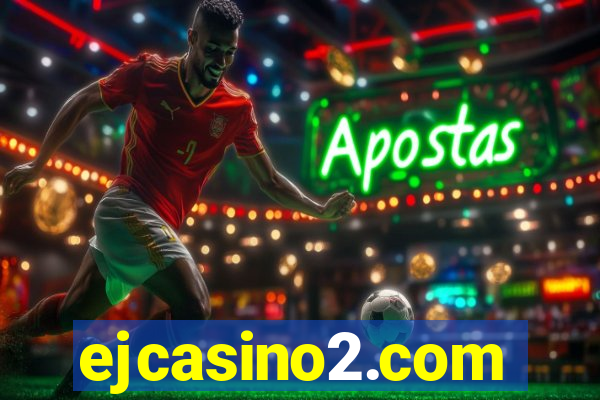 ejcasino2.com
