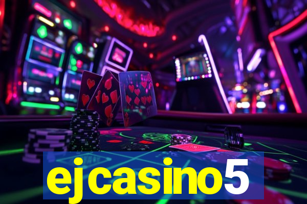 ejcasino5
