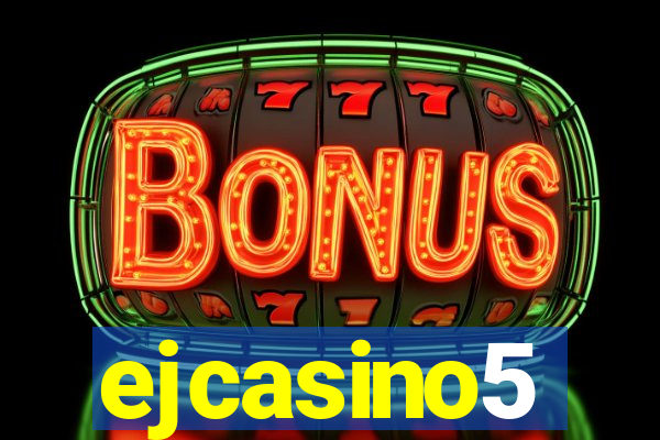 ejcasino5