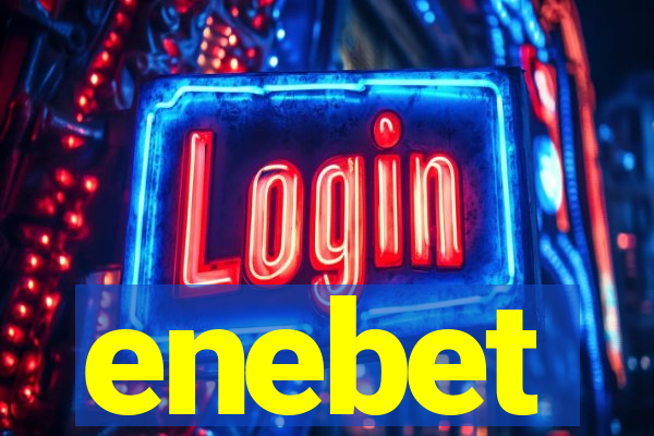 enebet