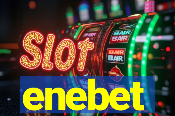 enebet