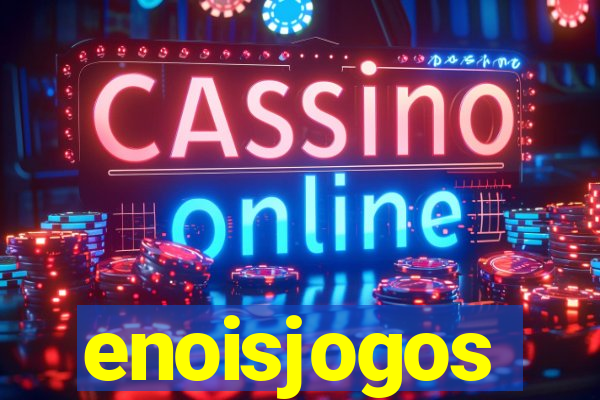 enoisjogos
