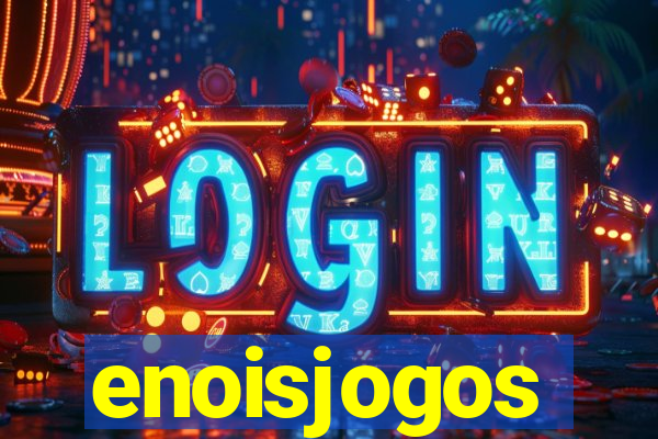 enoisjogos