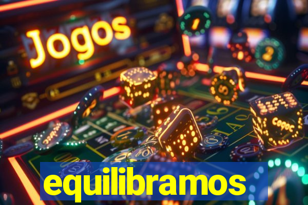 equilibramos