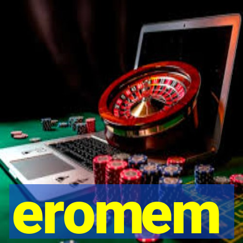 eromem
