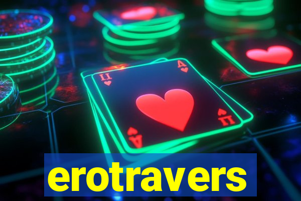erotravers