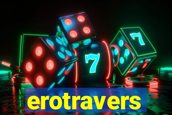 erotravers